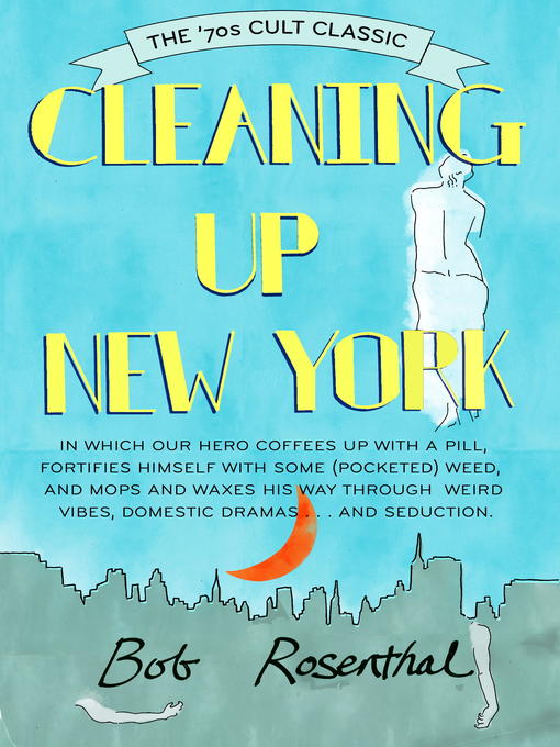 Title details for Cleaning Up New York by Bob Rosenthal - Available